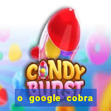 o google cobra taxa de saque de jogos